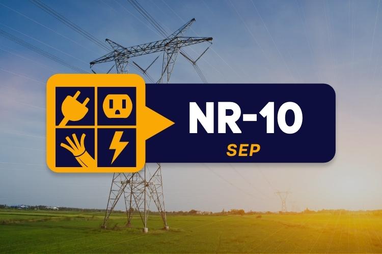 NR 10 – Curso Complementar – Segurança no Sistema Elétrico de Potência (SEP) e em Suas Proximidades – 2024